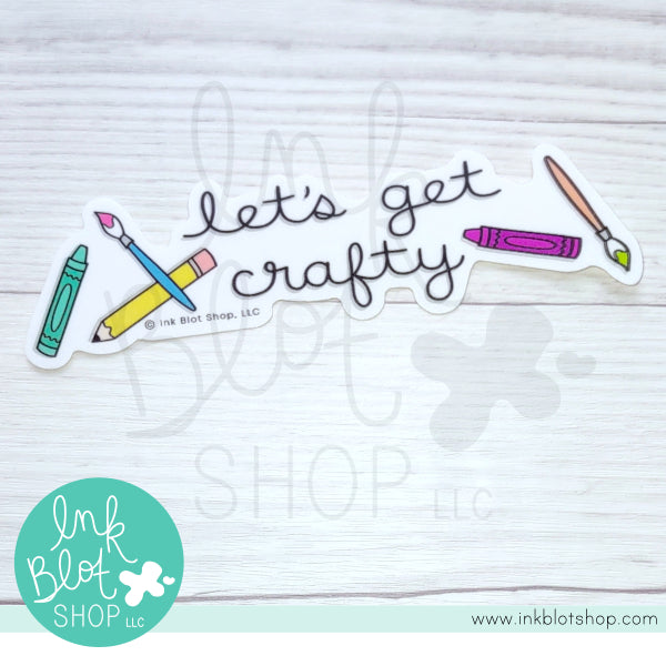 Let's Get Crafty :: Vinyl Sticker