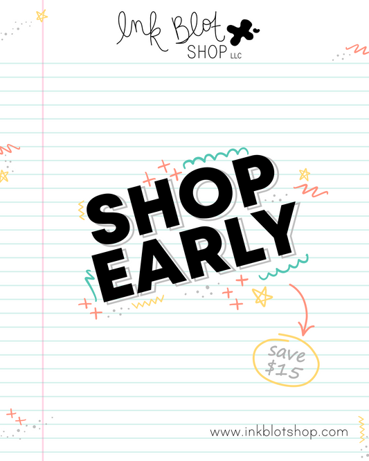 Shop Early & Save!