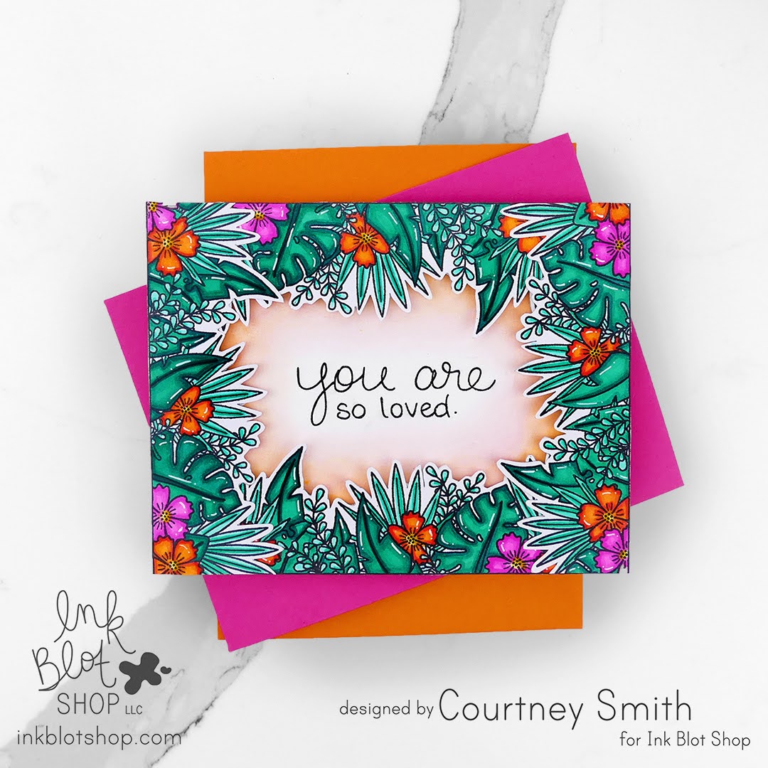 You Are So Loved Card – Ink Blot Shop LLC