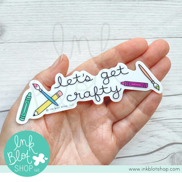 Let's Get Crafty :: Vinyl Sticker