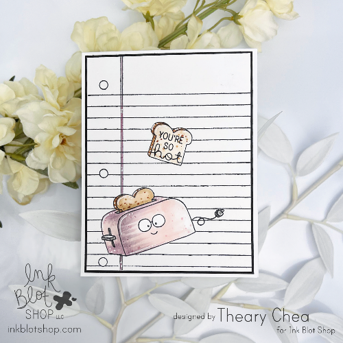 Cartoon toast and toaster design on lined paper stamped card with sentiment "you're so hot", designed by Theary Chea for Ink Blot Shop.